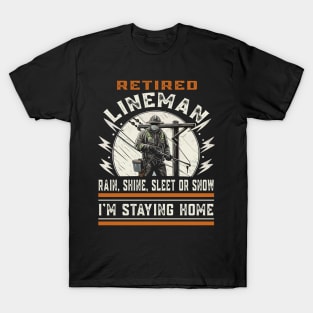 Retired Lineman T-Shirt